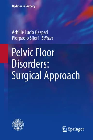 Image of - Pelvic Floor Disorders Surgical Approach | Hardcover