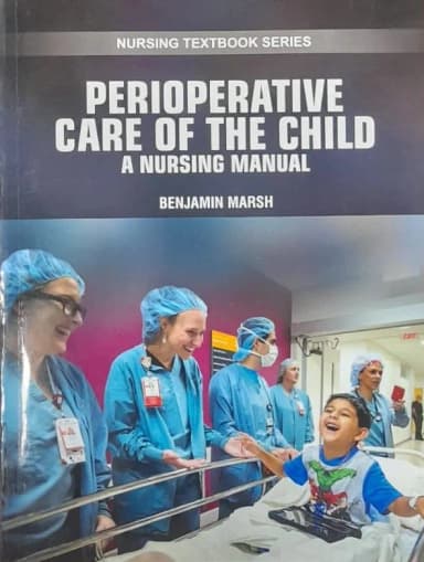 Image of - Perioperative Care of the Child A Nursing Manual (Nursing Textbook Series) | Paperback