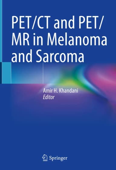Image of - Pet Ct And Pet Mr In Melanoma And Sarcoma | Hardcover