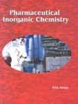 Image of - Pharmaceutical Inorganic Chemistry | Hardcover