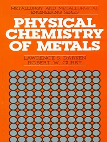 Image of - Physical Chemistry of Metals