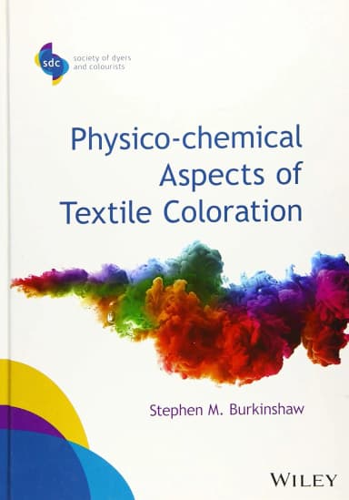 Image of - Physico-chemical Aspects of Textile Coloration | Hardcover
