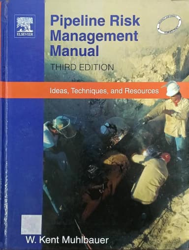 Image of - Pipeline Risk Management Manual | Third Edition | Hardcover
