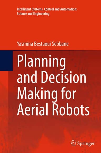 Image of - Planning and Decision Making for Aerial Robots | Paperback