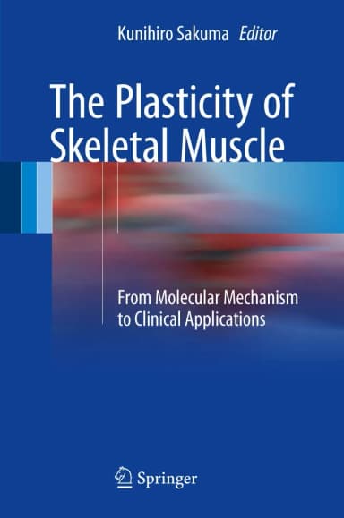 Image of - The Plasticity of Skeletal Muscle | Hardcover