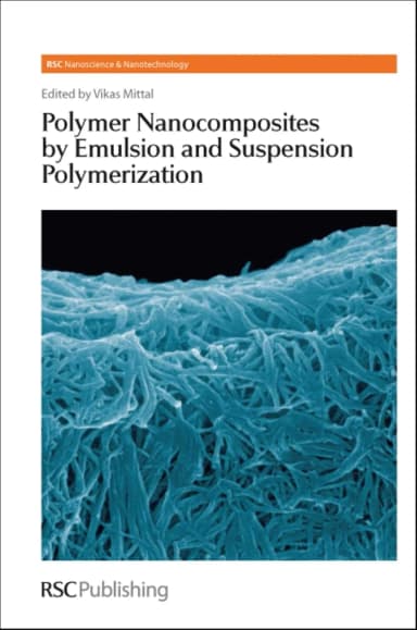 Image of - Polymer Nanocomposites by Emulsion and Suspension Polymerization | Hardcover