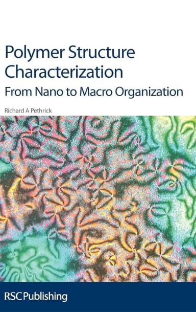 Image of - Polymer Structure Characterisation From Nano To Macro Organization | Hardcover