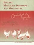 Image of - Poultry Metabolic Disorders and Mycotoxins | Hardcover