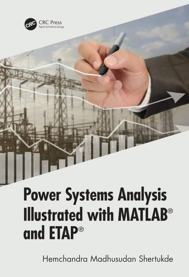 Image of - Power Systems Analysis Illustrated with MATLAB® and ETAP® | Hardcover