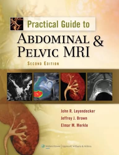 Image of - Practical Guide to Abdominal and Pelvic MRI | 2nd Edition | Hardcover