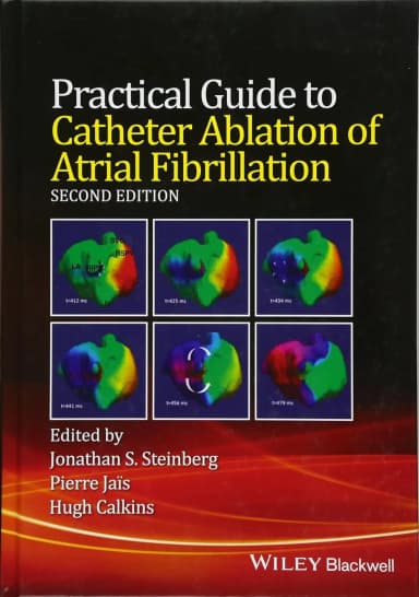 Image of - Practical Guide to Catheter Ablation of Atrial Fibrillation | 2nd Edition | Hardcover