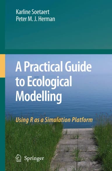 Image of - A Practical Guide to Ecological Modelling | Hardcover