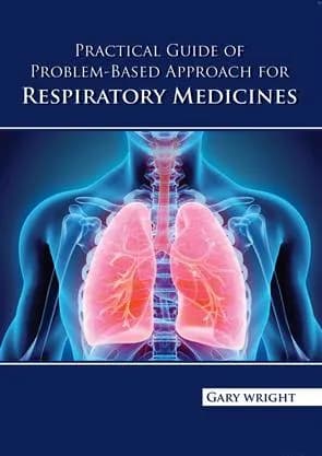 Image of - Practical Guide Of Problem-Based Approach For Respiratory Medicines | Hardcover