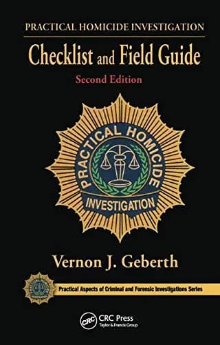 Image of - Practical Homicide Investigation Checklist and Field Guide 2nd Edition | Paperback