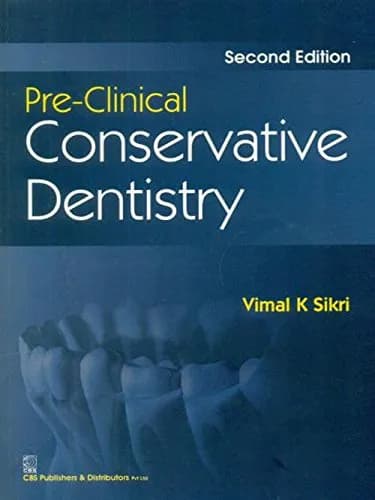 Image of - Pre-Clinical Conservative Dentistry | 2nd Edition | Paperback