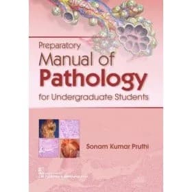 Image of - Preparatory Manual of Pathology for Undergraduate Students | Paperback
