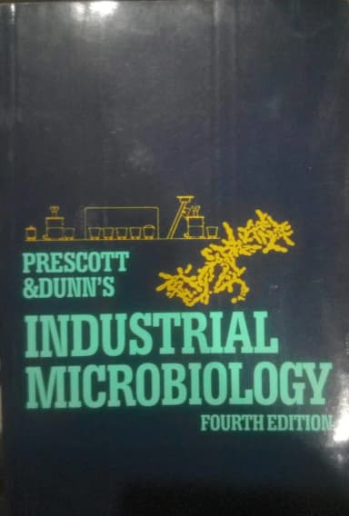 Image of - Prescott and Dunn's Industrial Microbiology | 4th Edition | Hardcover