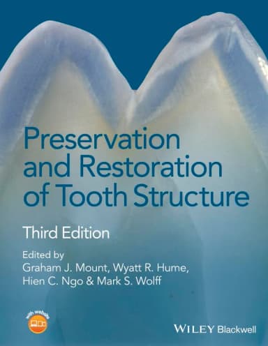 Image of - Preservation and Restoration of Tooth Structure | Third Edition | Hardcover
