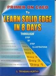 Image of - Primer on Caed to Learn Solid Edge in 8 Days | Paperback
