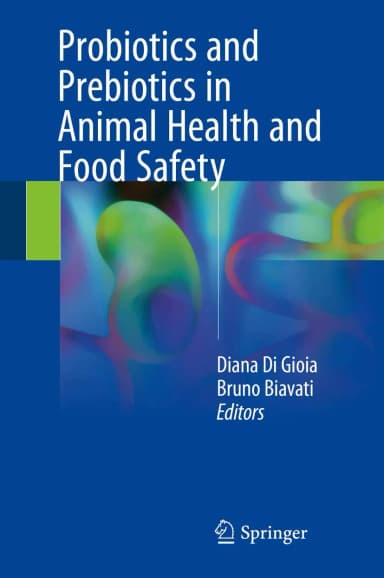 Image of - Probiotics and Prebiotics in Animal Health and Food Safety | Hardcover