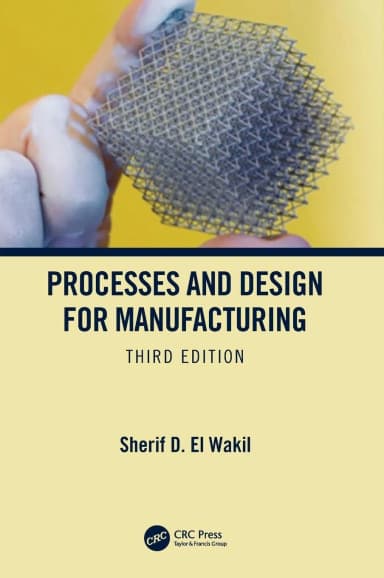 Image of - Processes and Design for Manufacturing | Third Edition | Hardcover