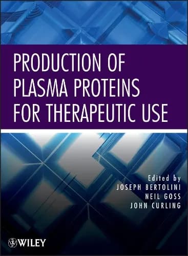 Image of - Production of Plasma Proteins for Therapeutic Use | Hardcover