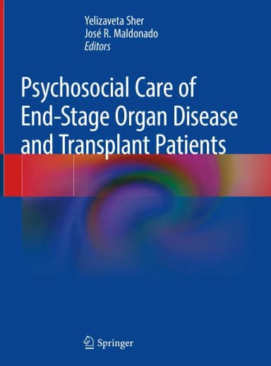 Image of - Psychosocial Care of End Stage Organ Disease and Transplant Patients | Hardcover