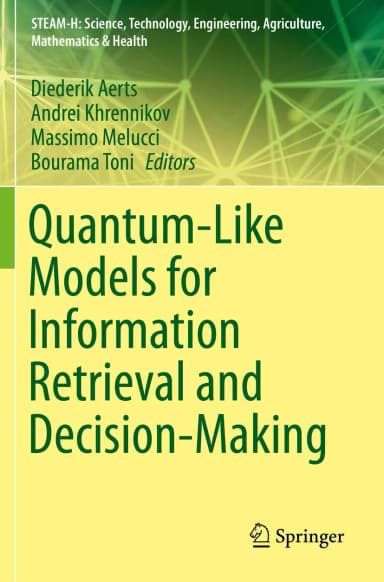 Image of - Quantum Like Models For Information Retrieval And Decision Making | Paperback