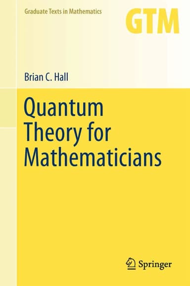 Image of - Quantum Theory For Mathematicians | Hardcover