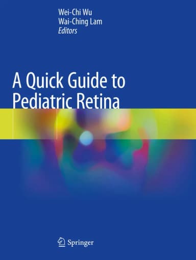 Image of - A Quick Guide To Pediatric Retina | Paperback