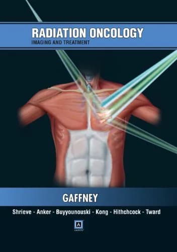 Image of - Radiation Oncology Imaing and Treatment | Hardcover