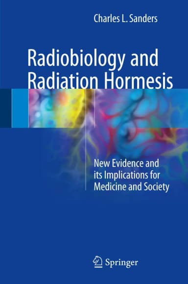 Image of - Radiobiology and Radiation Hormesis | Hardcover