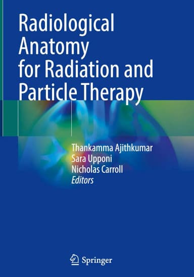 Image of - Radiological Anatomy For Radiation And Particle Therapy | Hardcover