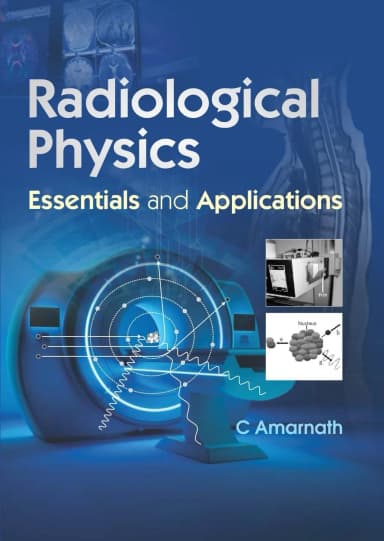 Image of - Radiological Physics Essentials And Applications | Paperback