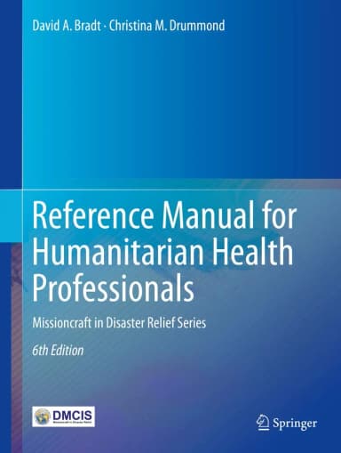 Image of - Reference Manual for Humanitarian Health Professionals | 6th Edition | Hardcover