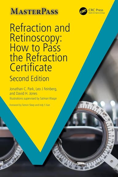 Image of - Refraction And Retinoscopy How To Pass The Refraction Certificate 2nd Edition | Paperback