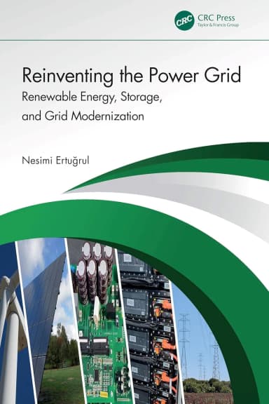 Image of - Reinventing The Power Grid Renewable Energy Storage And Grid Modernization | Hardcover