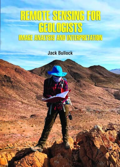 Image of - Remote Sensing For Geologists Image Analysis And Interpretation | Hardcover