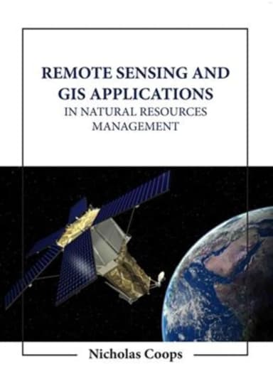 Image of - Remote Sensing And Gis Applications In Natural Resources Management | Hardcover