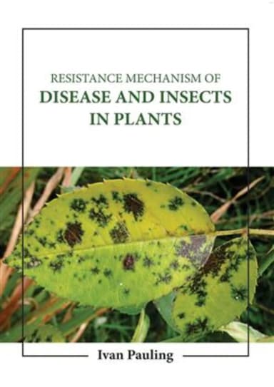Image of - Resistance Mechanism Of Disease And Insects In Plants | Hardcover
