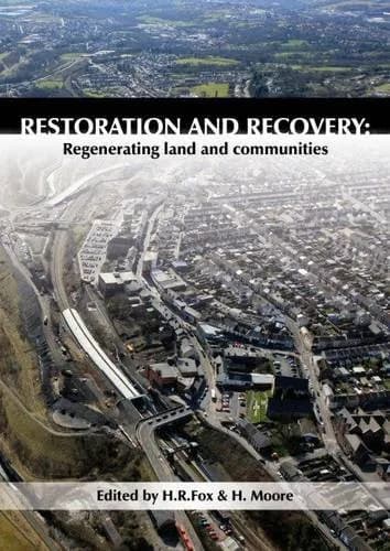 Image of - Restoration and Recovery Regenerating Land and Communities | Hardcover