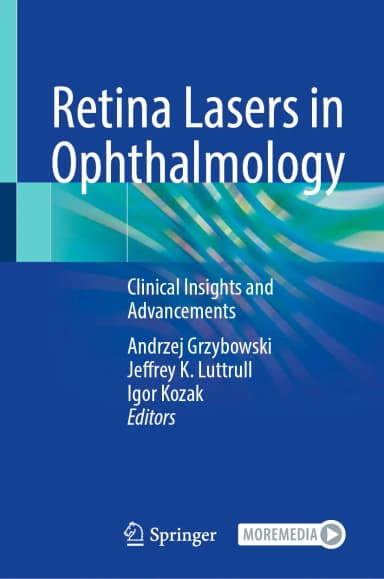 Image of - Retina Lasers In Ophthalmology Clinical Insights And Advancements | Hardcover