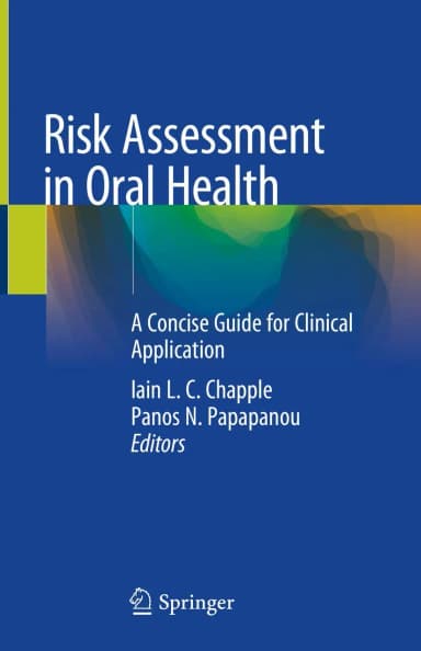 Image of - Risk Assessment In Oral Health A Concise Guide For Clinical Applications | Hardcover
