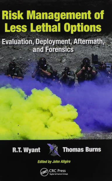 Image of - Risk Management of Less Lethal Options | Hardcover