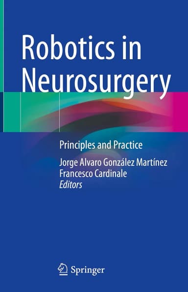 Image of - Robotics In Neurosurgery Principles And Practice | Hardcover