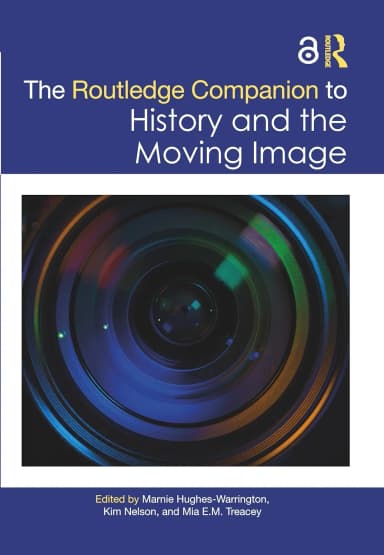 Image of - The Routledge Companion To History And The Moving Image | Hardcover