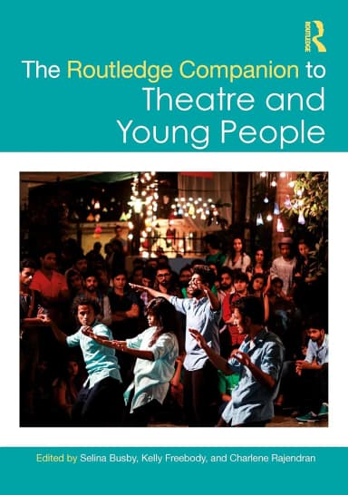 Image of - The Routledge Companion To Theatre And Young People | Hardcover