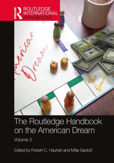 Image of - The Routledge Handbook On The American Dream Volume 2 | Hardcover
