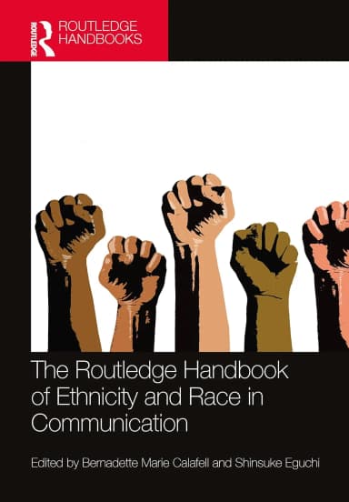 Image of - The Routledge Handbook Of Ethnicity And Race In Communicationc | Hardcover