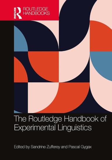 Image of - The Routledge Handbook Of Experimental Linguistics | Hardcover
